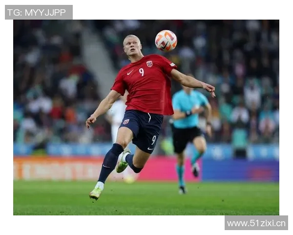 海于格谈加盟米兰的挑战与机遇哈兰德是挪威队的核心领袖 海于格谈加盟米兰的挑战与机遇哈兰德是挪威队的核心领袖